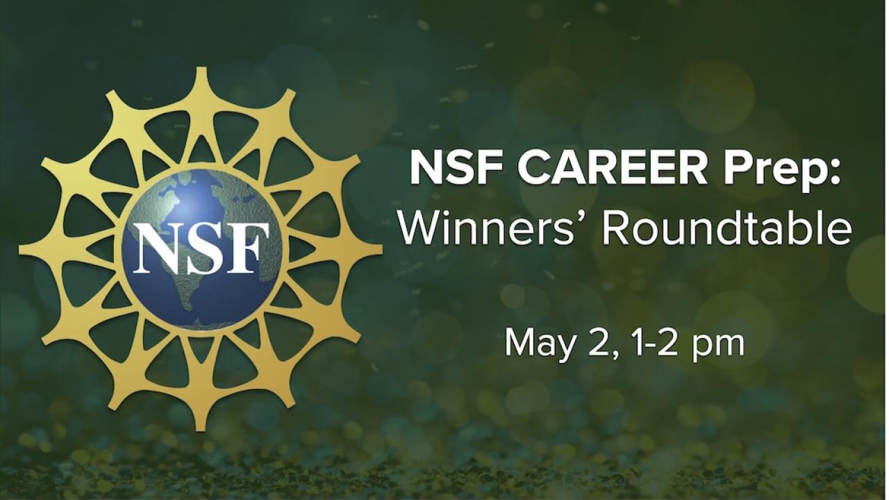 NSF CAREER Prep: Winners' Roundtable