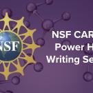 NSF CAREER Power Hour Writing Session